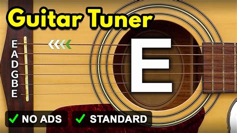 Guitar Tuner Standard Tuning E A D G B E .
